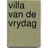 Villa van de vrydag