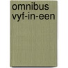 Omnibus vyf-in-een door Ernest Claes