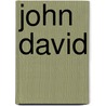 John david by A.A. Milne