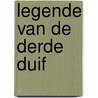 Legende van de derde duif door Zweig