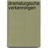 Dramaturgische verkenningen door Mary Pos