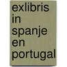 Exlibris in spanje en portugal door Schwencke