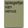 Spiegeltje van venus door Suchtelen