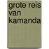 Grote reis van kamanda