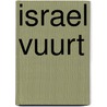 Israel vuurt door Dayan