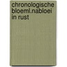 Chronologische bloeml.nabloei in rust door Gezelle