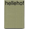 Hellehof by Ivo Andric