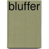 Bluffer by Plautus