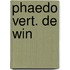Phaedo vert. de win