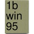 1B Win 95