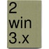 2 Win 3.x