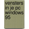 Vensters in je pc Windows 95 by P. Dilien