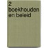 2 Boekhouden en beleid