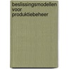 Beslissingsmodellen voor produktiebeheer door M. Lambrecht