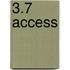 3.7 Access