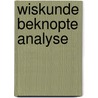 Wiskunde beknopte analyse by Unknown