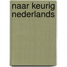 Naar keurig nederlands door Lenaerts