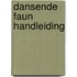 Dansende faun handleiding