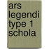 Ars legendi type 1 schola
