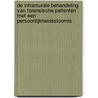 De intramurale behandeling van forensische patienten met een persoonlijkheidsstoornis by P.G.J. Greeven