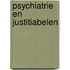 Psychiatrie en justitiabelen