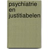 Psychiatrie en justitiabelen door A.M. van Kalmthout