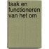 Taak en functioneren van het OM