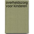 Overheidszorg voor kinderen