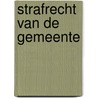 Strafrecht van de gemeente door Brake