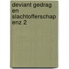 Deviant gedrag en slachtofferschap enz 2 door Junger