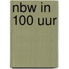 Nbw in 100 uur by Zwitser