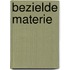 Bezielde materie