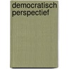 Democratisch perspectief door Burg