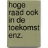 Hoge raad ook in de toekomst enz.