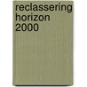Reclassering horizon 2000 by Fynaut