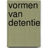 Vormen van detentie