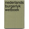 Nederlands burgerlyk wetboek door Pitlo
