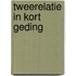 Tweerelatie in kort geding