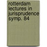 Rotterdam lectures in jurisprudence symp. 84 door Onbekend