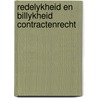 Redelykheid en billykheid contractenrecht door Werf