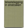 Telastelegging in strafzaken door Andre Porte