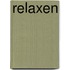 Relaxen
