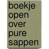 Boekje open over pure sappen by Lust
