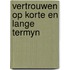 Vertrouwen op korte en lange termyn