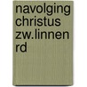 Navolging christus zw.linnen rd door Thomas Kempis