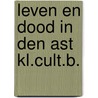 Leven en dood in den ast kl.cult.b. by S. Streuvels