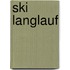 Ski langlauf