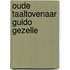 Oude taaltovenaar guido gezelle