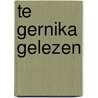 Te gernika gelezen by Nys