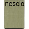 Nescio door Bindels